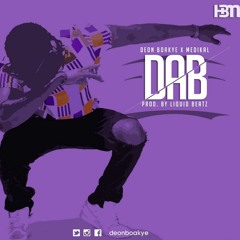 DAB (Deon Boakye Feat. Medikal) (Prod. By Liquid Beatz) (TalkMediaGhana.com)