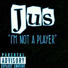 Im Not A Player Freestyle