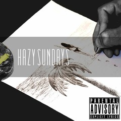 Dollaway & Tala Sounds_Hazy Sundays (Prod. By WRM)
