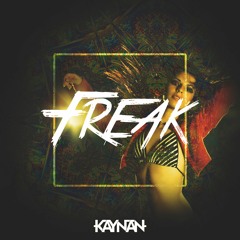 Kaynan - Freak (Original Mix)FREE DOWNLOAD CLIQUE EM COMPRAR
