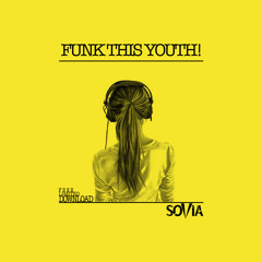 Funk This Youth