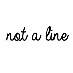 Not a Line