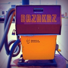 BRZRKRZ PLAYLIST 001
