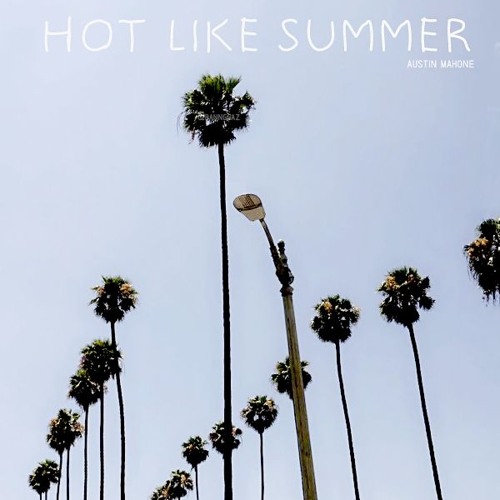 Hot Like Summer