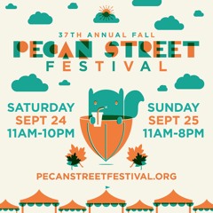 Fall 2016 Pecan Street Festival Playlist