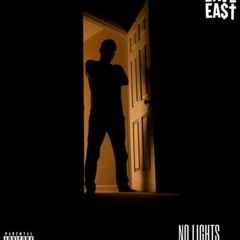 Dave East - No Lights (DigitalDripped.com)