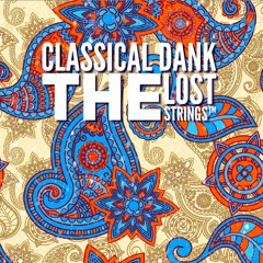 Classical Dank: Afghani Rebab/Tabla/Sitar
