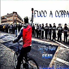 Jay-Ro Rado - Fuck A Coppa Feat. Killa Rado (Produced by Bvggz)