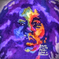 Lean And The Marley Ft Lite Feva