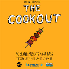 AC Slater Guest Mix - The Cookout