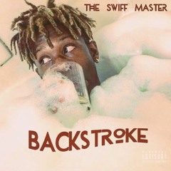 Back Stroke (Prod By The Swiff Master X BL$$D)