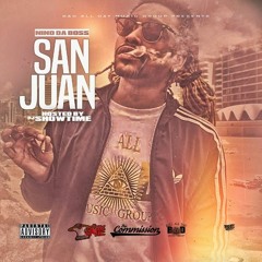 San Juan-NINO DA BOSS