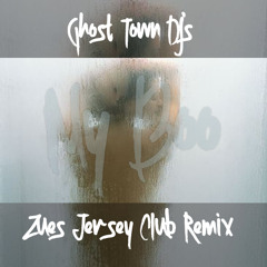 Ghost Town Djs - My Boo (ZUES Jersey Club Remix)
