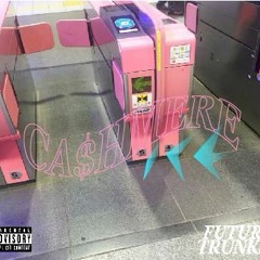 Future Trunks (Freestyle)-Ca$hmere Ice (Prod. by King James)