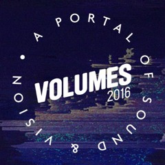 A mix by Leo James for Volumes Festival