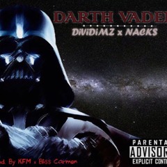DiVi x NACK$ - Darth Vader (Prod. by KFM & Bli$$ Carmon)