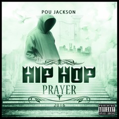 Hip Hop Prayer