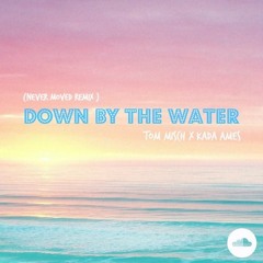 Tom Misch - Down By The Water (Never Moved Remix) Ft. Kada Ames