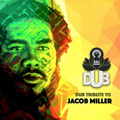 Dub Tribute to Jacob Miller - Xtrem Dub - 2016