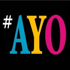 #AYO