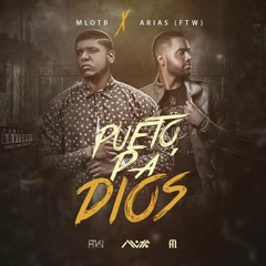 Madiel Lara deat Arias (FTW)- Pueto Pa' Dios prod.byMLOTB