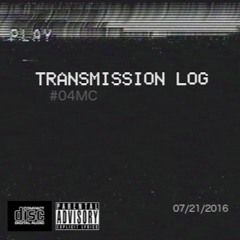 ᵀᴿᴬᴺˁᴹᴵˁˁᴵᴼᴺ ᴸᴼᴳ #04MC (Beat By. Jay Fehrman)(Prod. Align)(Mastered. Drewdahead)