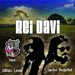 Rei Davi - Gilbao Leeu Jacko Bagatini