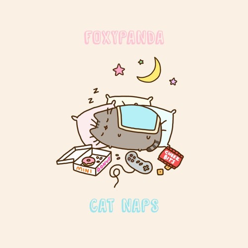 FoxyPanda - Cat Naps