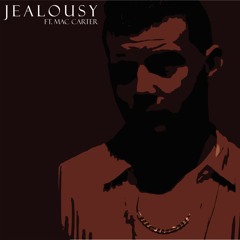 Jealousy Feat. Mac Carter (Prod. Moshuun)