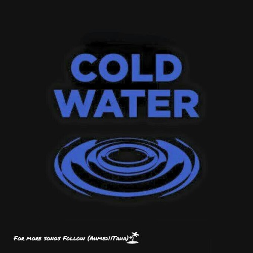 Stream Major Lazer Ft Justin Bieber Mo Cold Water Lyrics Mp3 By Ahmed Mohamed Listen Online For Free On Soundcloud