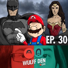 The DC Comics Trailers and even MORE NX Rumors - Wulff Den Live Ep 30