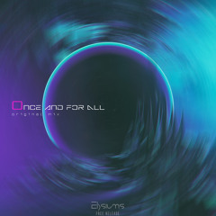 Elysiums - Once And For All (Original Mix)