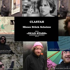 CLASTAH - mieses stück scheisze