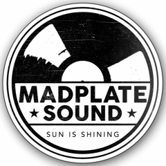 Sun Is Shining [Madplate Sound Dub] FREE DOWNLOAD