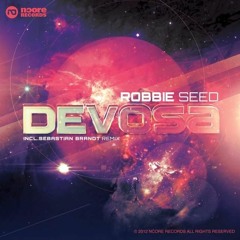 Robbie Seed - Devosa (Original Mix) [Ncore Records.]