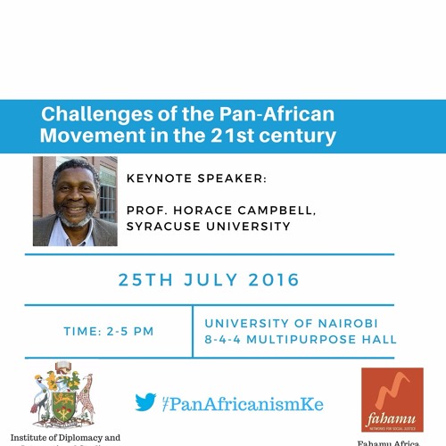 Prof Horace Campbell Lecture On Panafricanism In The 21st Century