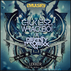 Chukiess & Whackboi & DRPX - LEKKER (Original Mix)