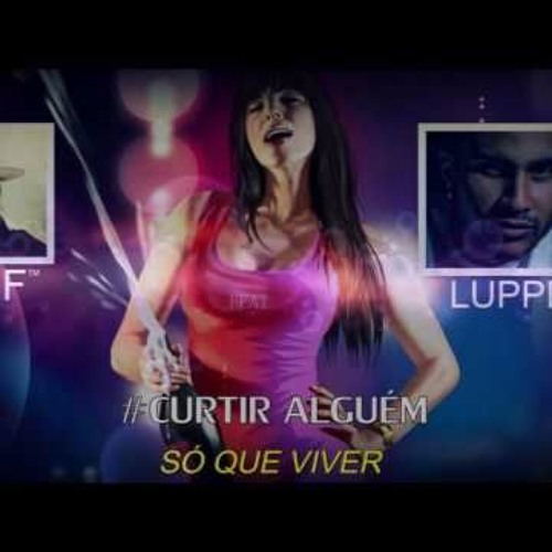 JHEF - CURTIR ALGUÉM Part. LUPPER