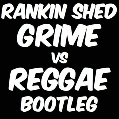 Skepta Ft. D Double E, Tempa T, President T... - That's Not Me (Rankin Shed Reggae Bootleg Remix)