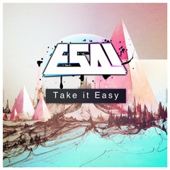 ESAI - Take It Easy