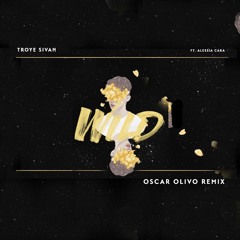 Wild (Oscar Olivo Remix)