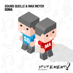 Sound Quelle  & Max Meyer - SoMa [A State Of Trance 774]