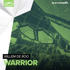 Willem de Roo - Warrior [A State Of Trance 774]