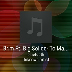 Brim Ft. Big Solidd- To Many Losses.mp3
