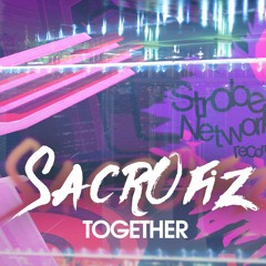 Sacrofiz - Together [FREE]