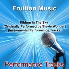 Ribbon in the Sky (Low Key) [Originally Performed by Stevie Wonder] [Instrumental Track]