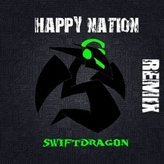 Ace of Base - Happy Nation (SwiftDragon Remix)
