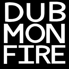DubMonFire Organ Rave'Z