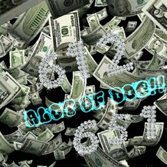 ALOT OF DOE!! AK, AR YOUNG SHOOTA & L TRAPO (NOT MIXED OR MASTERED) FIRST DRAFT