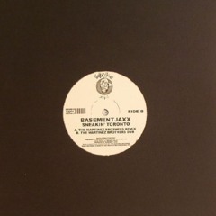 CH.004 - Basement Jaxx - Sneakin' Toronto EP